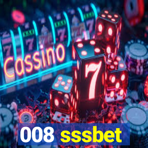 008 sssbet
